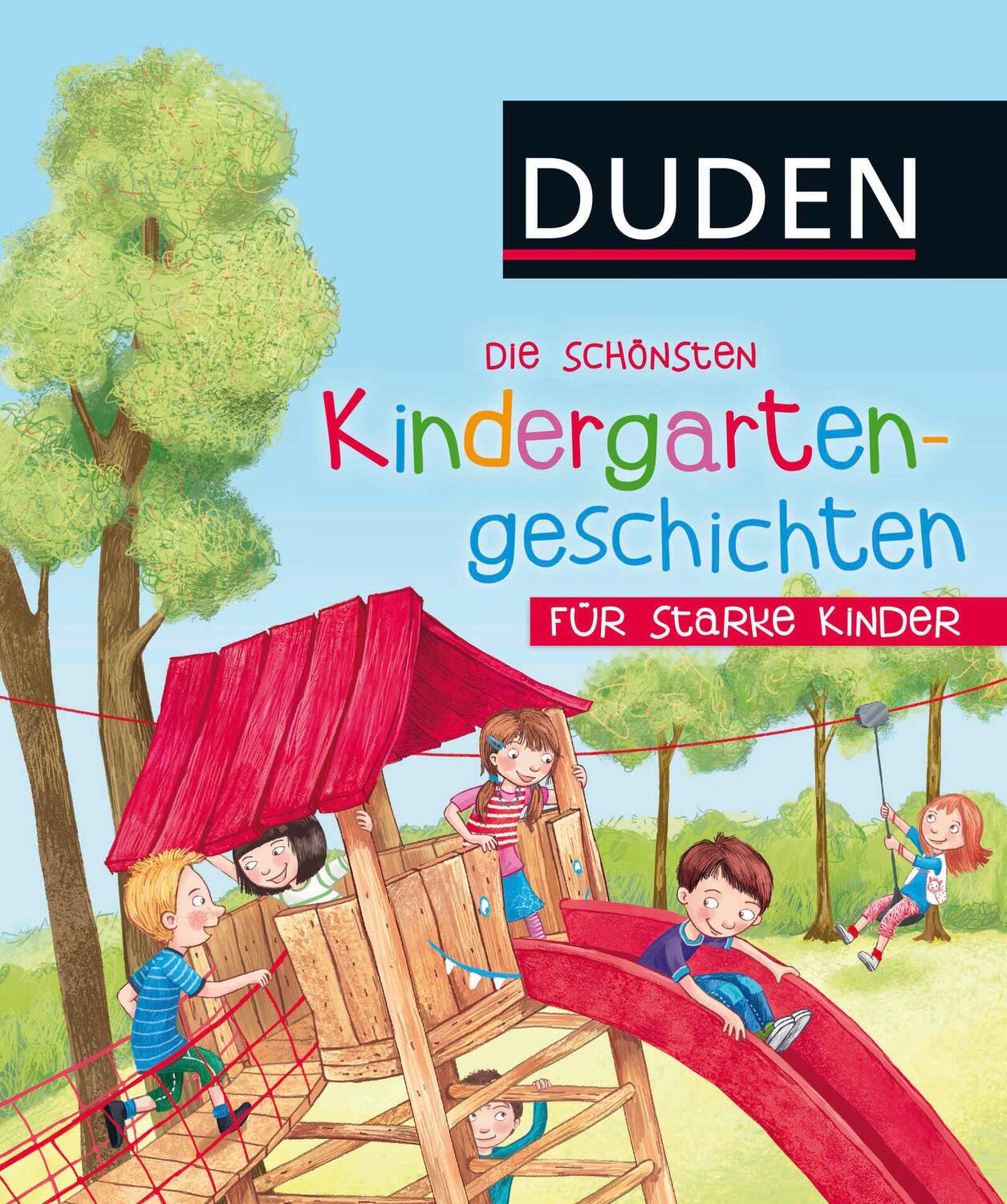 Cover: 9783737332798 | Die schönsten Kindergartengeschichten für starke Kinder | Dölling