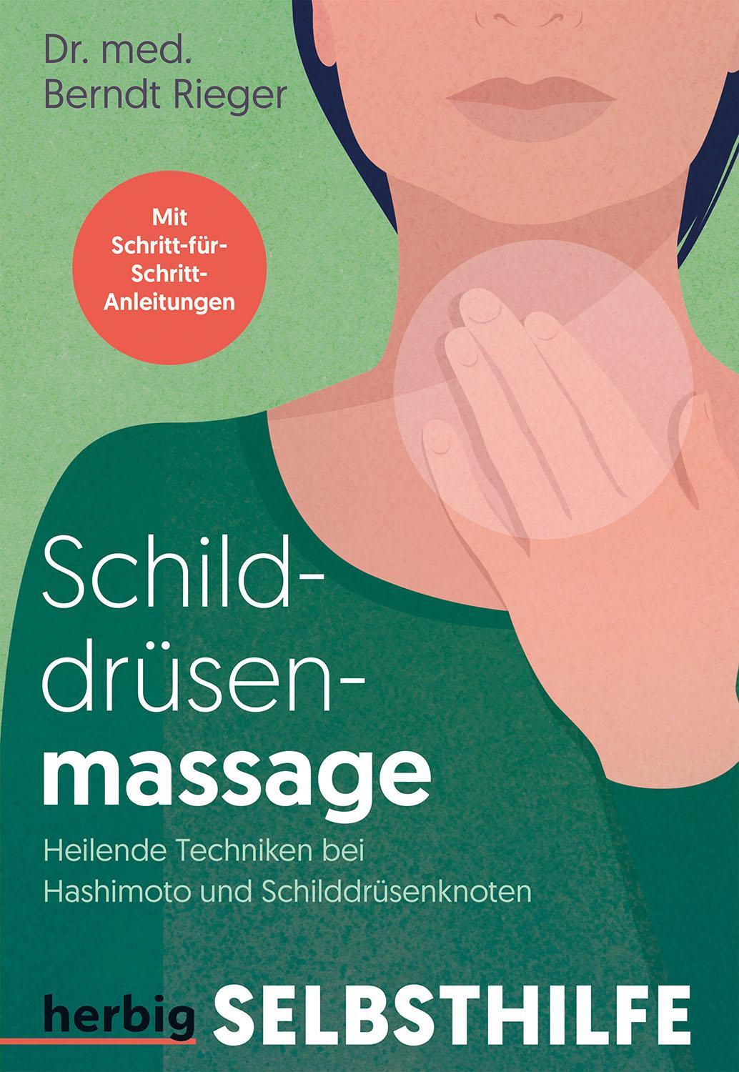 Cover: 9783968590738 | Schilddrüsenmassage | Berndt Rieger | Taschenbuch | 96 S. | Deutsch