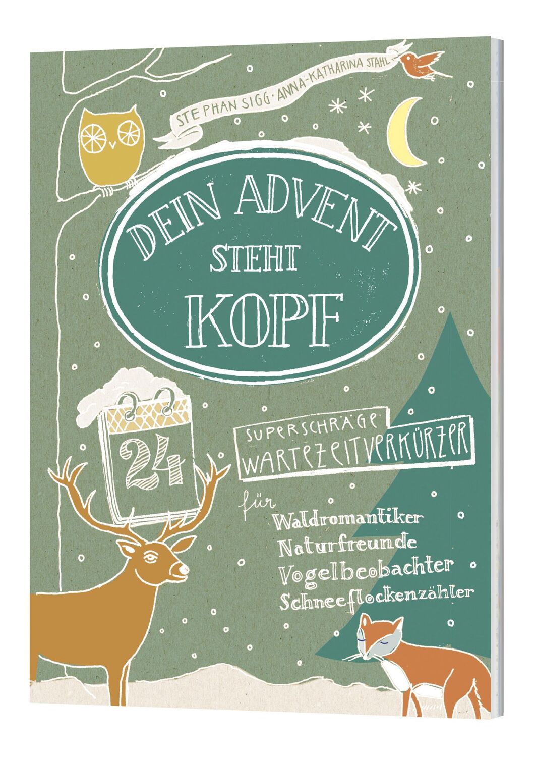 Cover: 9783961571406 | Dein Advent steht Kopf 4 | 24 superschräge Wartezeitverkürzer | Sigg