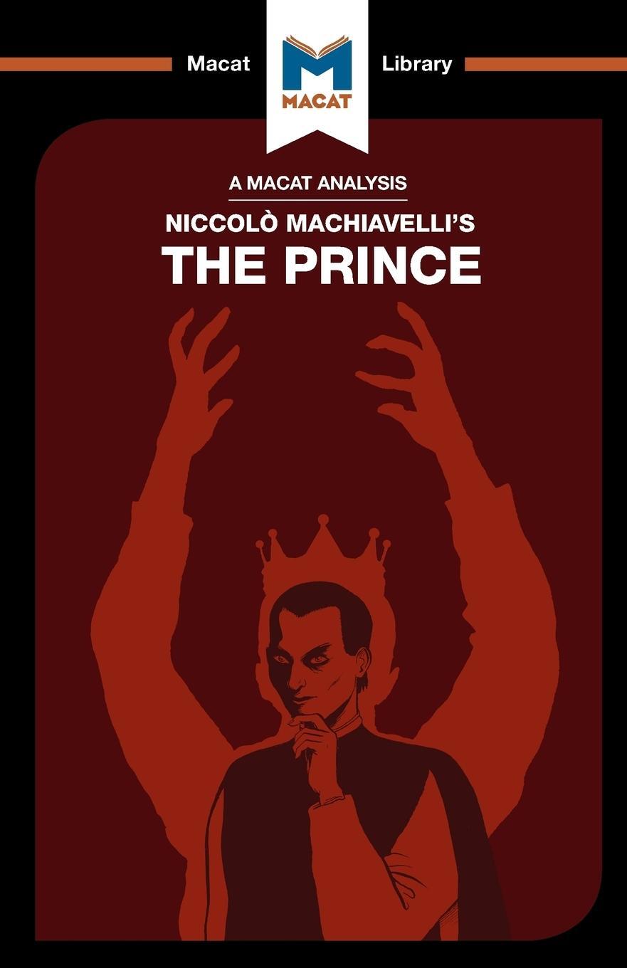 Cover: 9781912127610 | An Analysis of Niccolo Machiavelli's The Prince | Riley Quinn (u. a.)