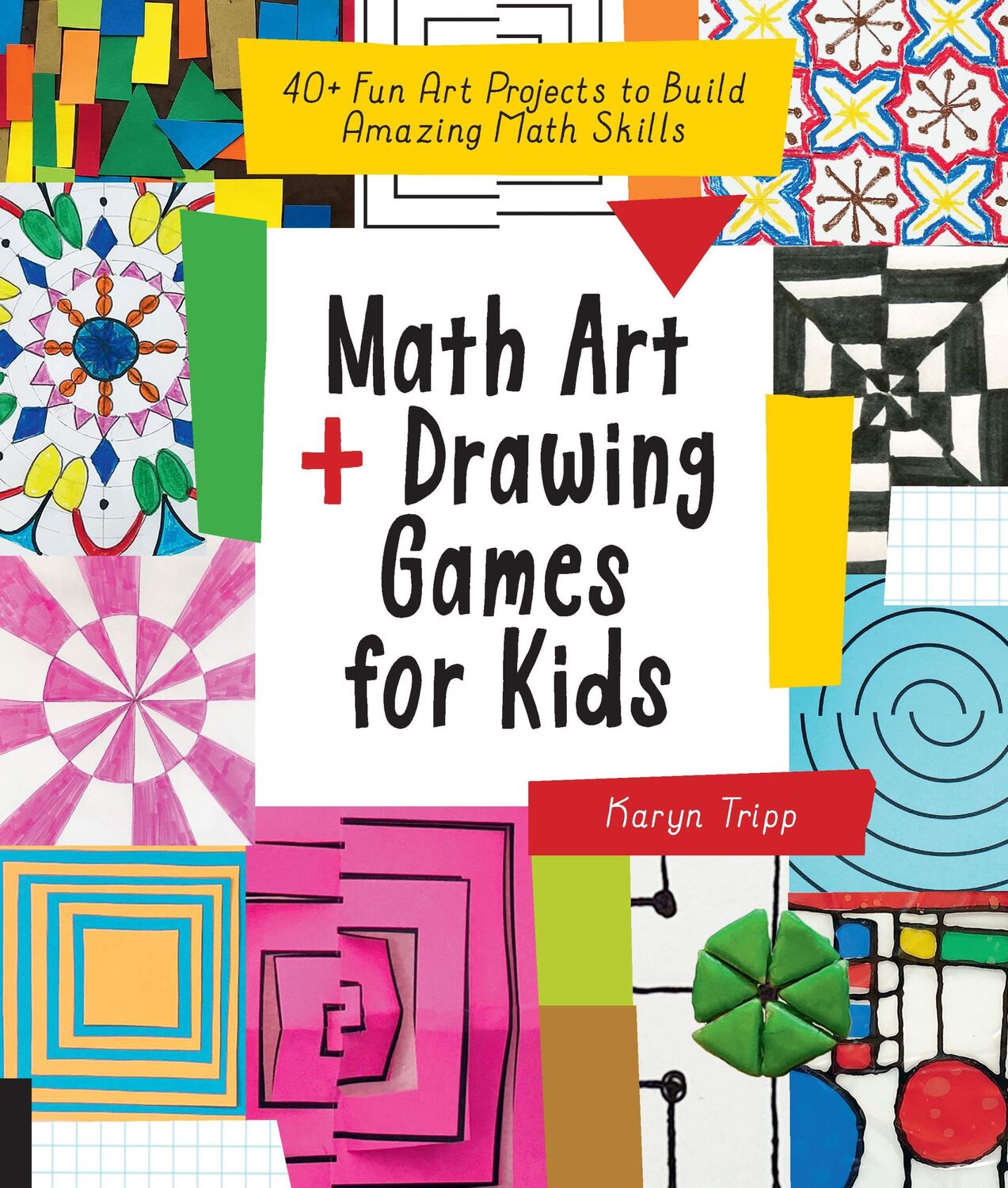 Cover: 9781631597695 | Math Art and Drawing Games for Kids | Karyn Tripp | Taschenbuch | 2019