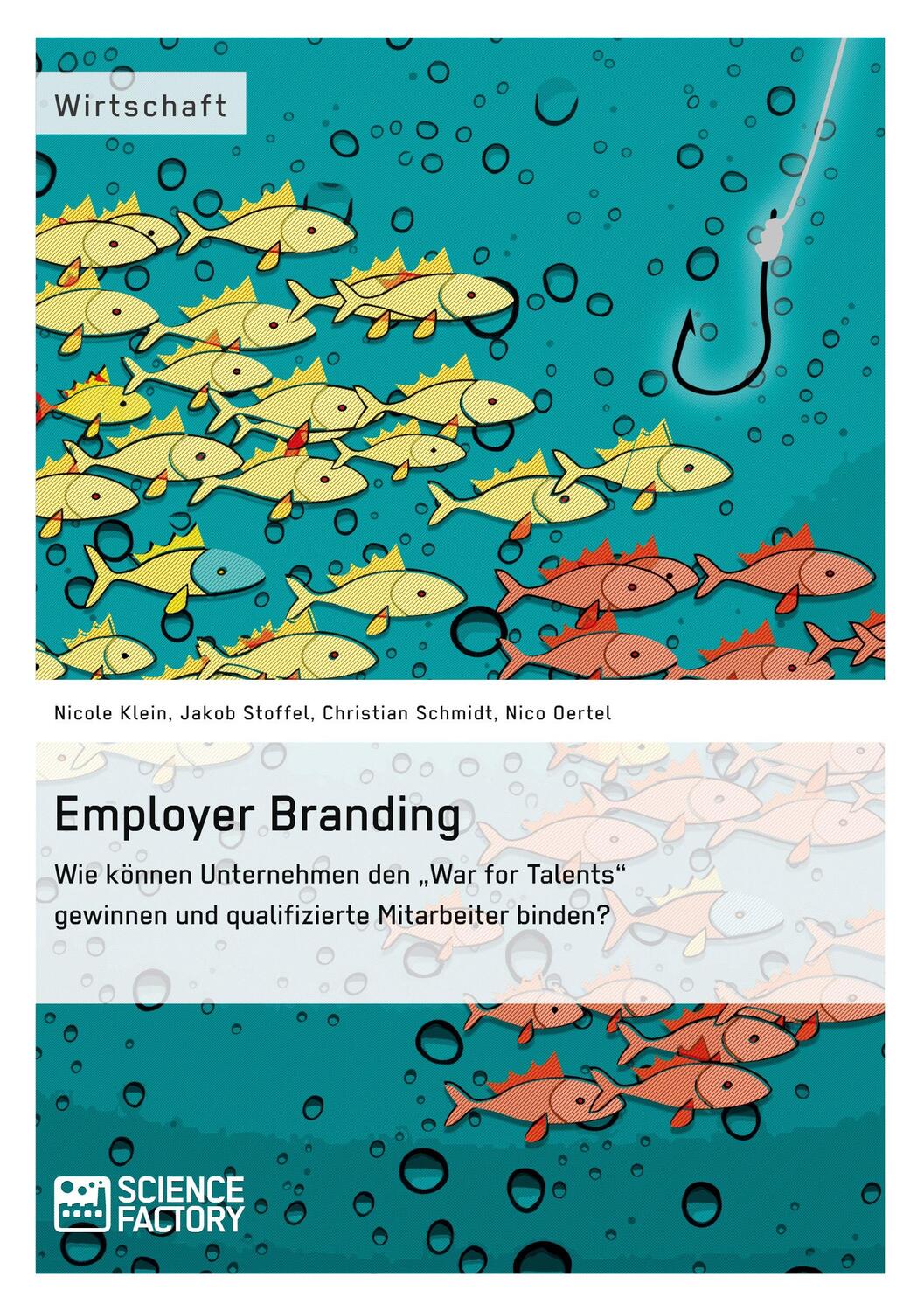 Cover: 9783956871689 | Employer Branding: Wie können Unternehmen den "War for Talents"...