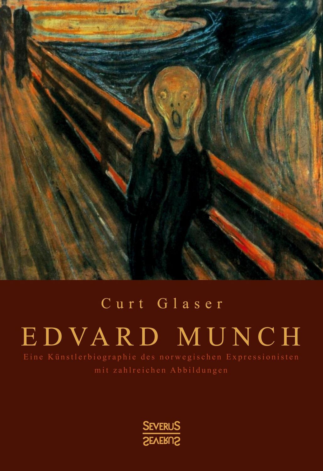 Cover: 9783963452192 | Edvard Munch | Curt Glaser | Buch | 212 S. | Deutsch | 2021 | Severus