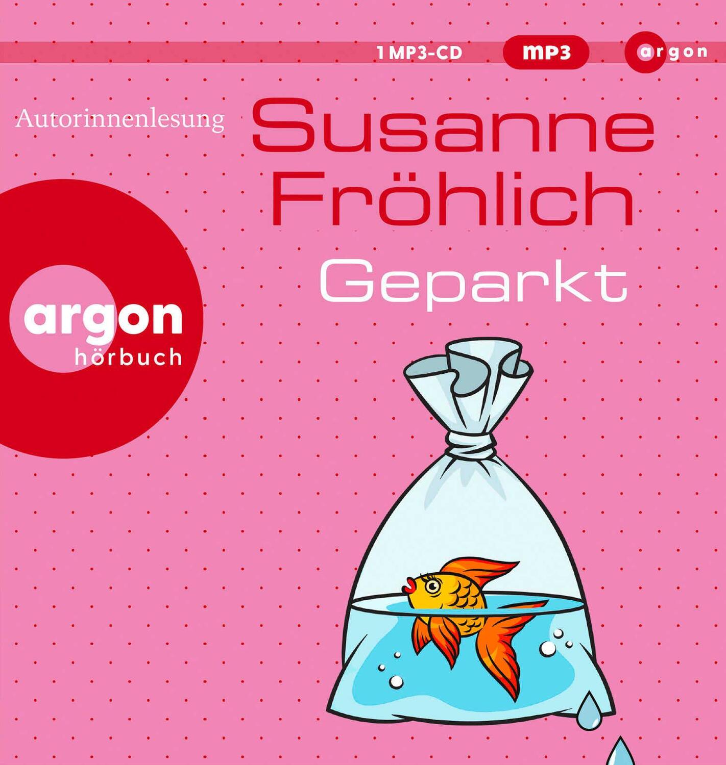 Cover: 9783839821114 | Geparkt | Roman | Susanne Fröhlich | MP3 | 1 Audio-CD | Deutsch | 2024