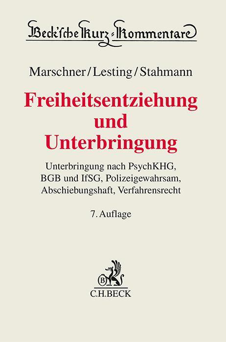 Cover: 9783406804007 | Freiheitsentziehung und Unterbringung | Rolf Marschner (u. a.) | Buch