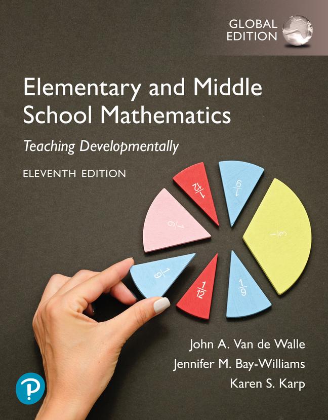 Cover: 9781292460079 | Elementary and Middle School Mathematics: Teaching Developmentally,...