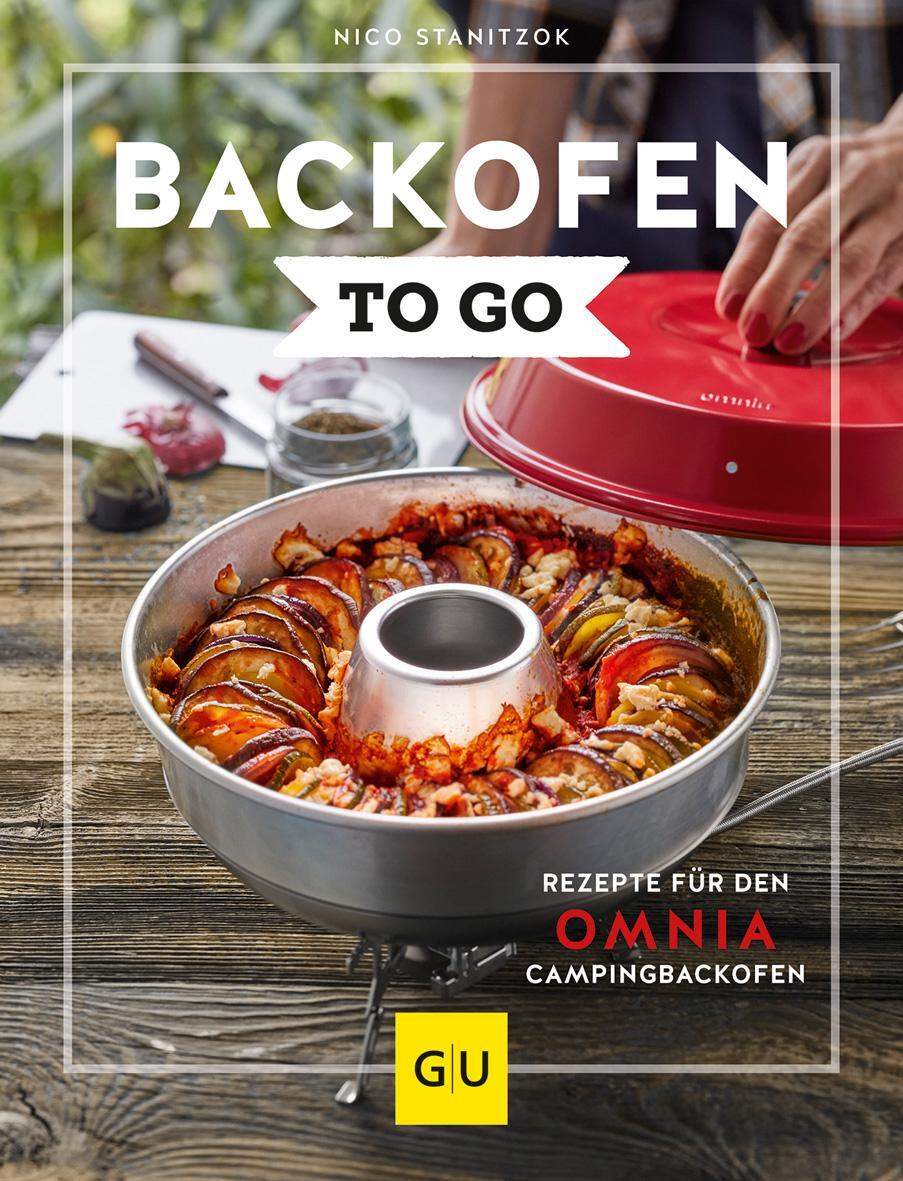 Cover: 9783833884450 | Backofen to go | Rezepte für den OMNIA-Campingbackofen | Stanitzok