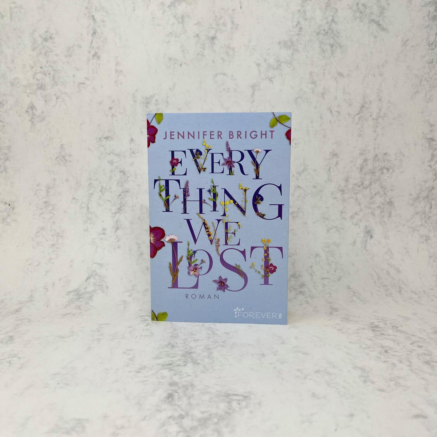 Bild: 9783864931628 | Everything We Lost | Jennifer Bright | Taschenbuch | Love and Trust