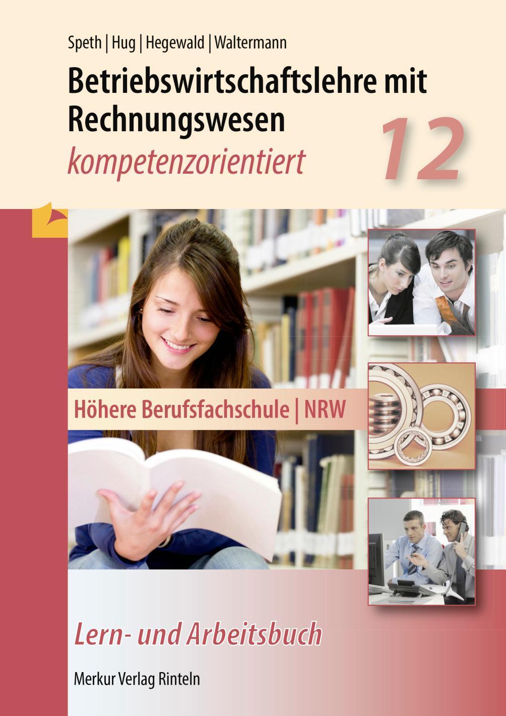 Cover: 9783812011174 | Betriebswirtschaftslehre mit Rechnungswesen - kompetenzorientiert....