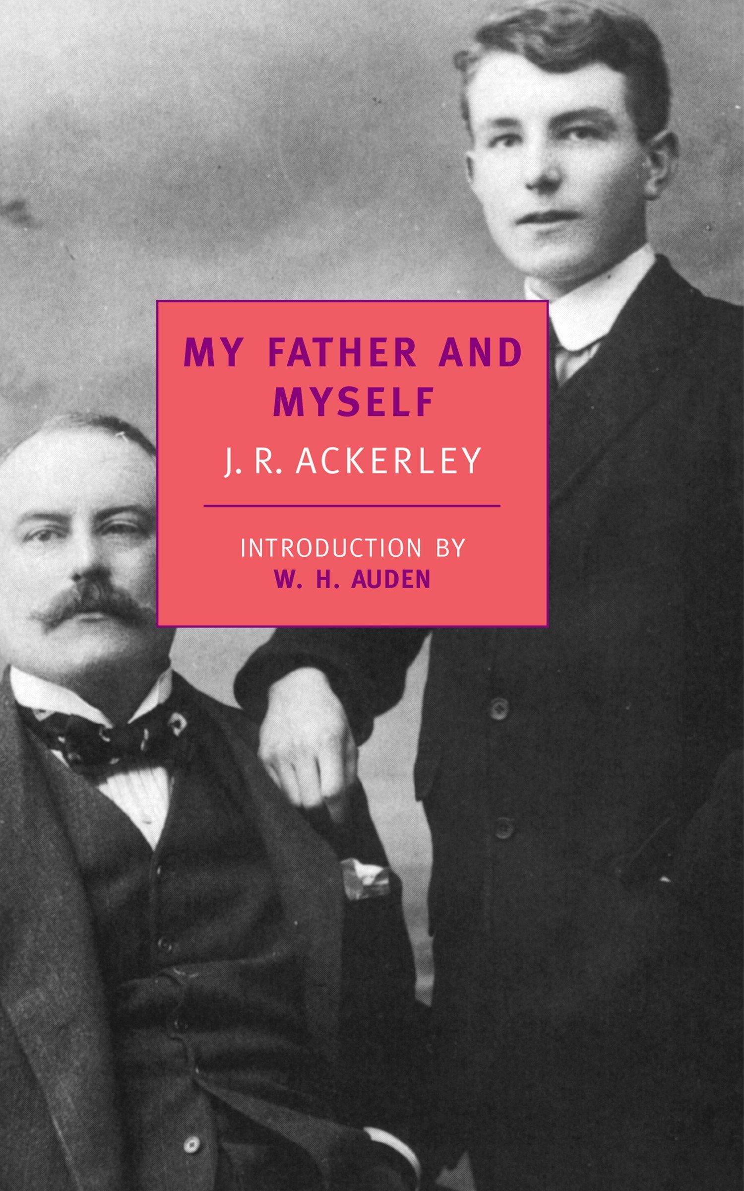 Cover: 9780940322127 | My Father And Myself | J. R. Ackerley | Taschenbuch | Englisch | 1999