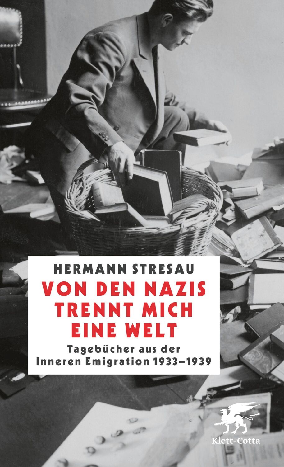 Cover: 9783608983296 | Von den Nazis trennt mich eine Welt | Hermann Stresau | Buch | 440 S.