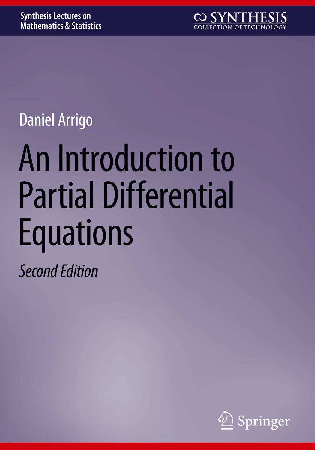 Cover: 9783031220869 | An Introduction to Partial Differential Equations | Daniel Arrigo | x