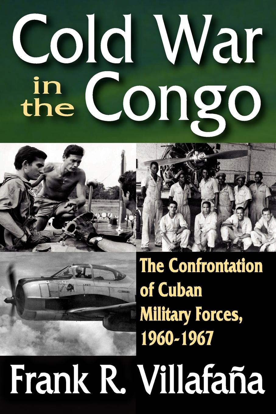 Cover: 9781412847667 | Cold War in the Congo | Frank Villafana | Taschenbuch | Paperback