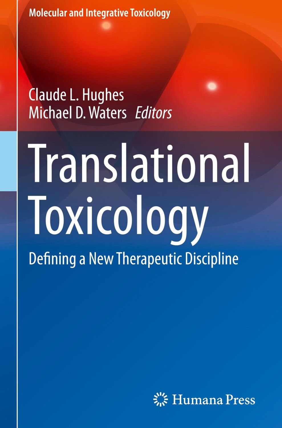 Cover: 9783319274478 | Translational Toxicology | Defining a New Therapeutic Discipline | xv