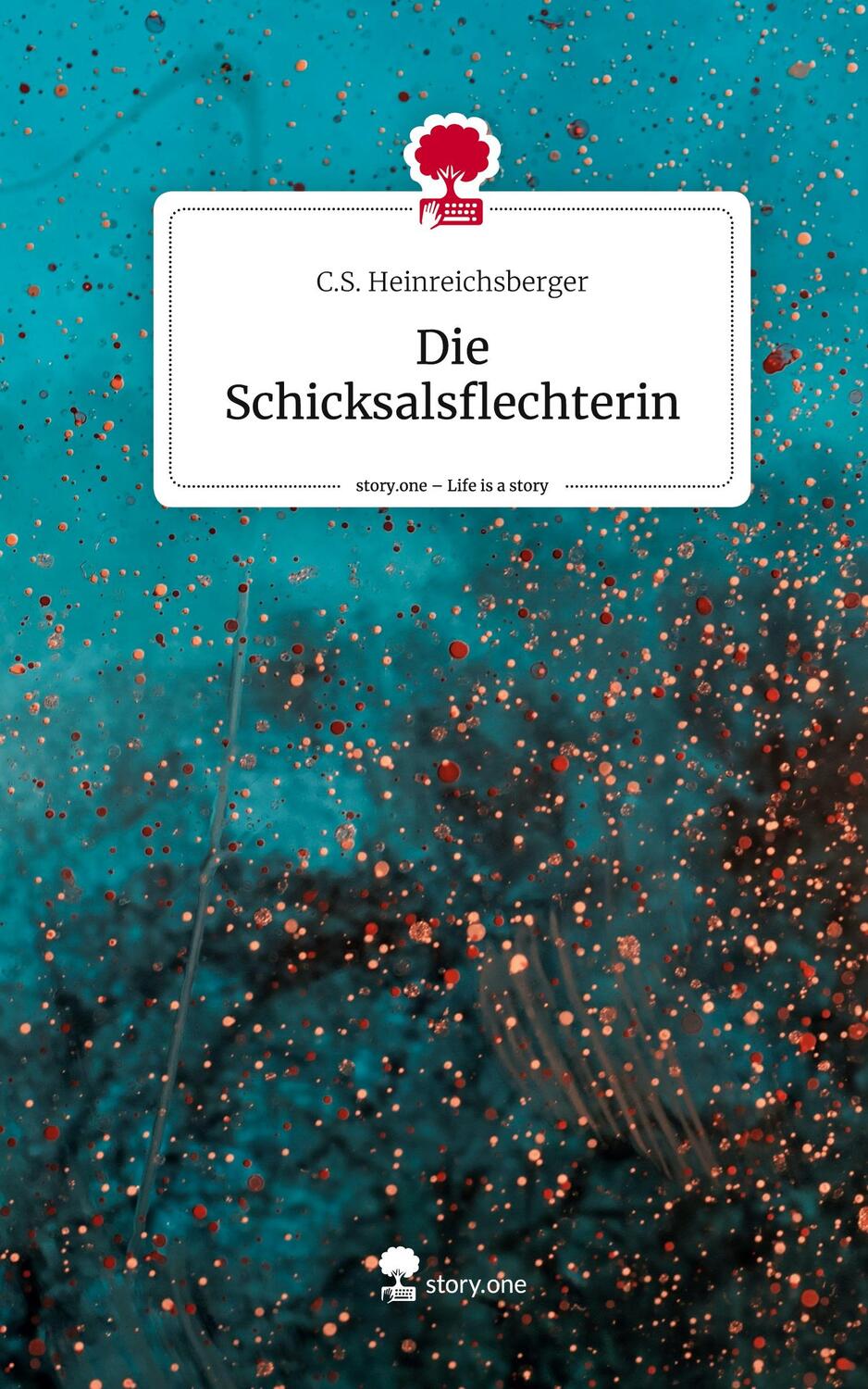 Cover: 9783710848230 | Die Schicksalsflechterin. Life is a Story - story.one | Buch | 80 S.