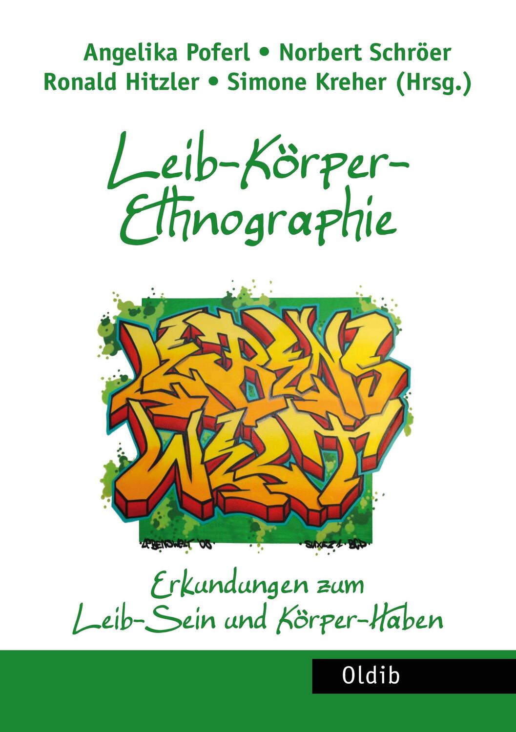 Cover: 9783910869004 | Leib-Körper-Ethnographie | Erkundungen zum Leib-Sein und Körper-Haben