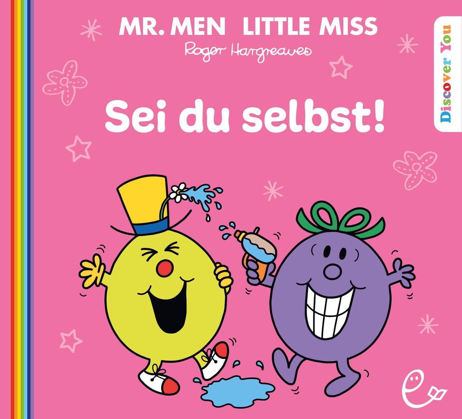 Cover: 9783948410698 | Sei du selbst! | Roger Hargreaves | Taschenbuch | 32 S. | Deutsch