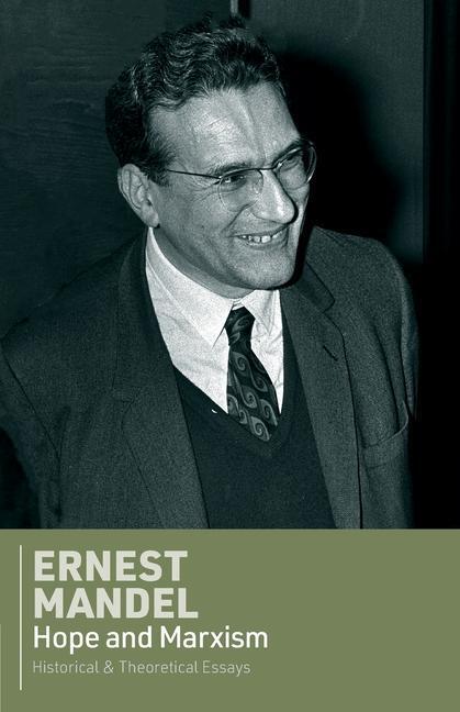 Cover: 9780902869417 | Hope and Marxism | Ernest Mandel | Taschenbuch | Englisch | 2023