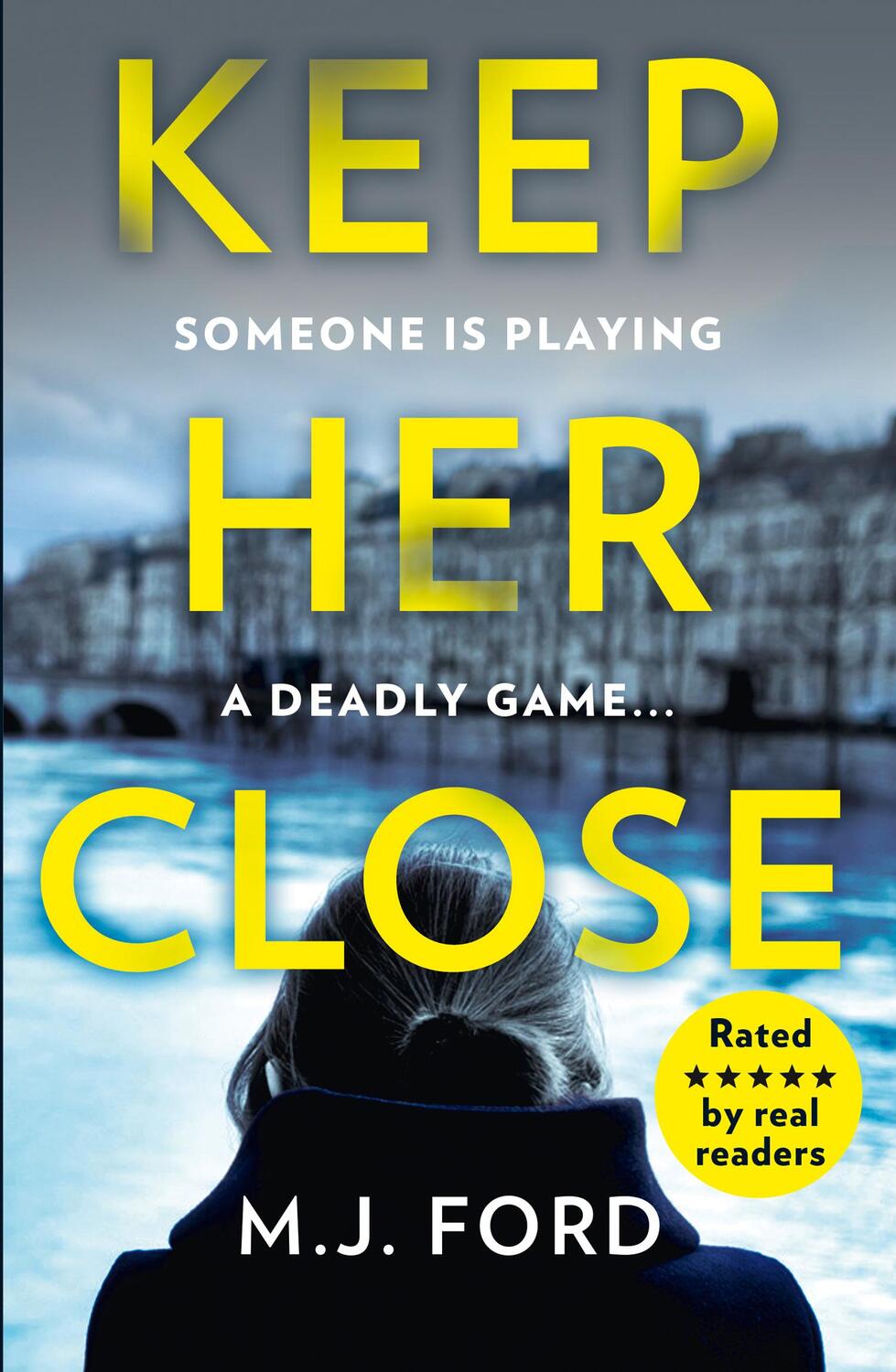 Cover: 9780008293772 | Keep Her Close | M J Ford | Taschenbuch | Kartoniert / Broschiert