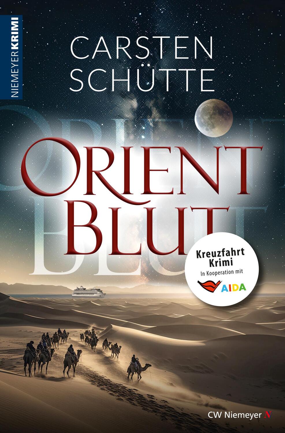 Cover: 9783827192912 | Orientblut | Kreuzfahrt-Krimi | Carsten Schütte | Taschenbuch | 384 S.