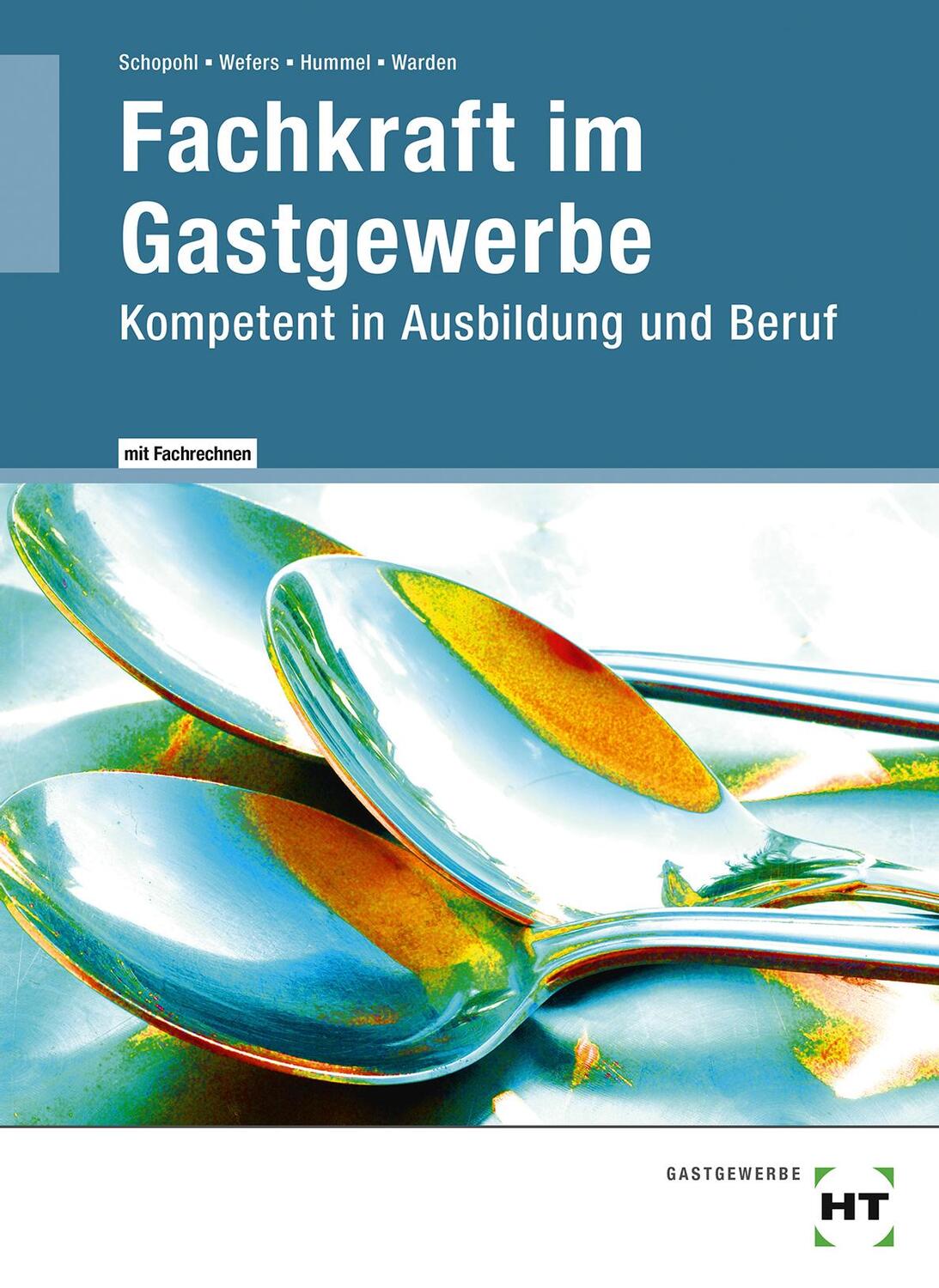 Cover: 9783582049957 | Fachkraft im Gastgewerbe | Kompetent in Ausbildung un Beruf | Buch