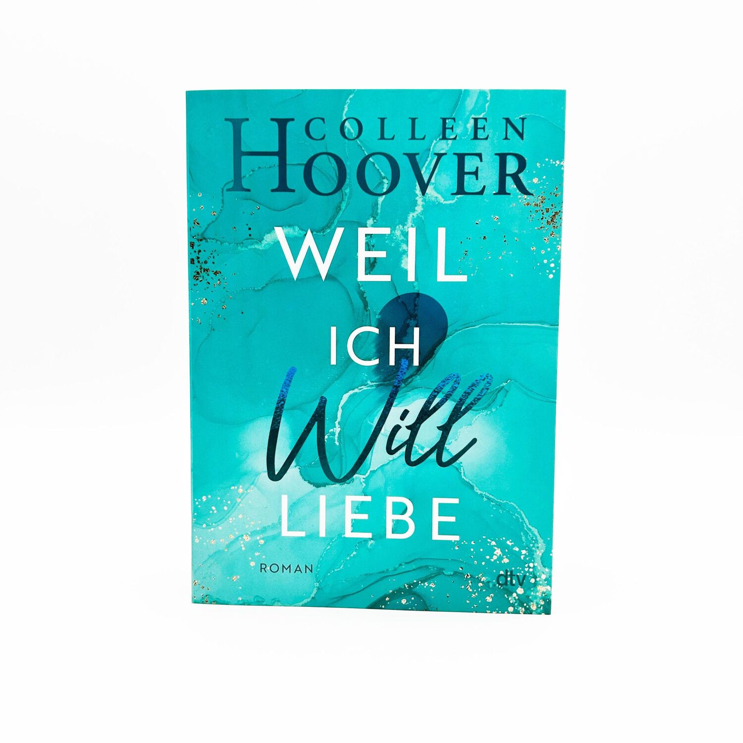 Bild: 9783423715843 | Weil ich Will liebe | Colleen Hoover | Taschenbuch | 400 S. | Deutsch