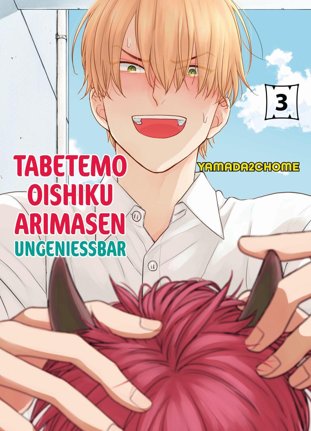 Cover: 9783741639562 | Tabetemo Oishiku Arimasen: Ungenießbar 03 | Yamada2chome | Taschenbuch