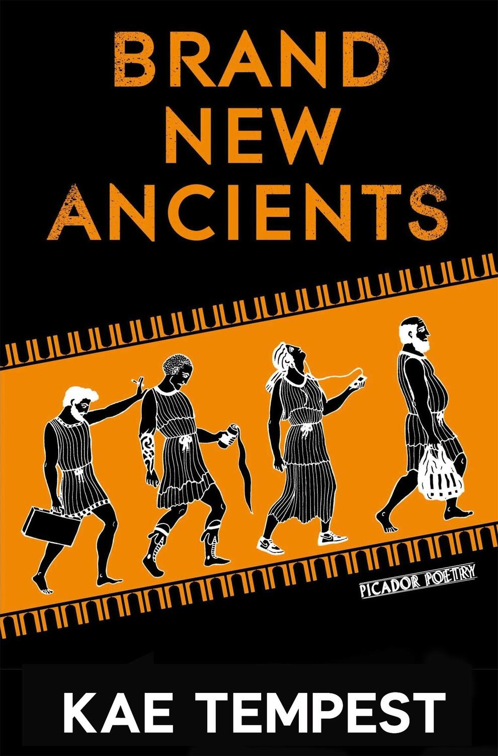 Cover: 9781447257684 | Brand New Ancients | Kae Tempest | Taschenbuch | 50 S. | Englisch