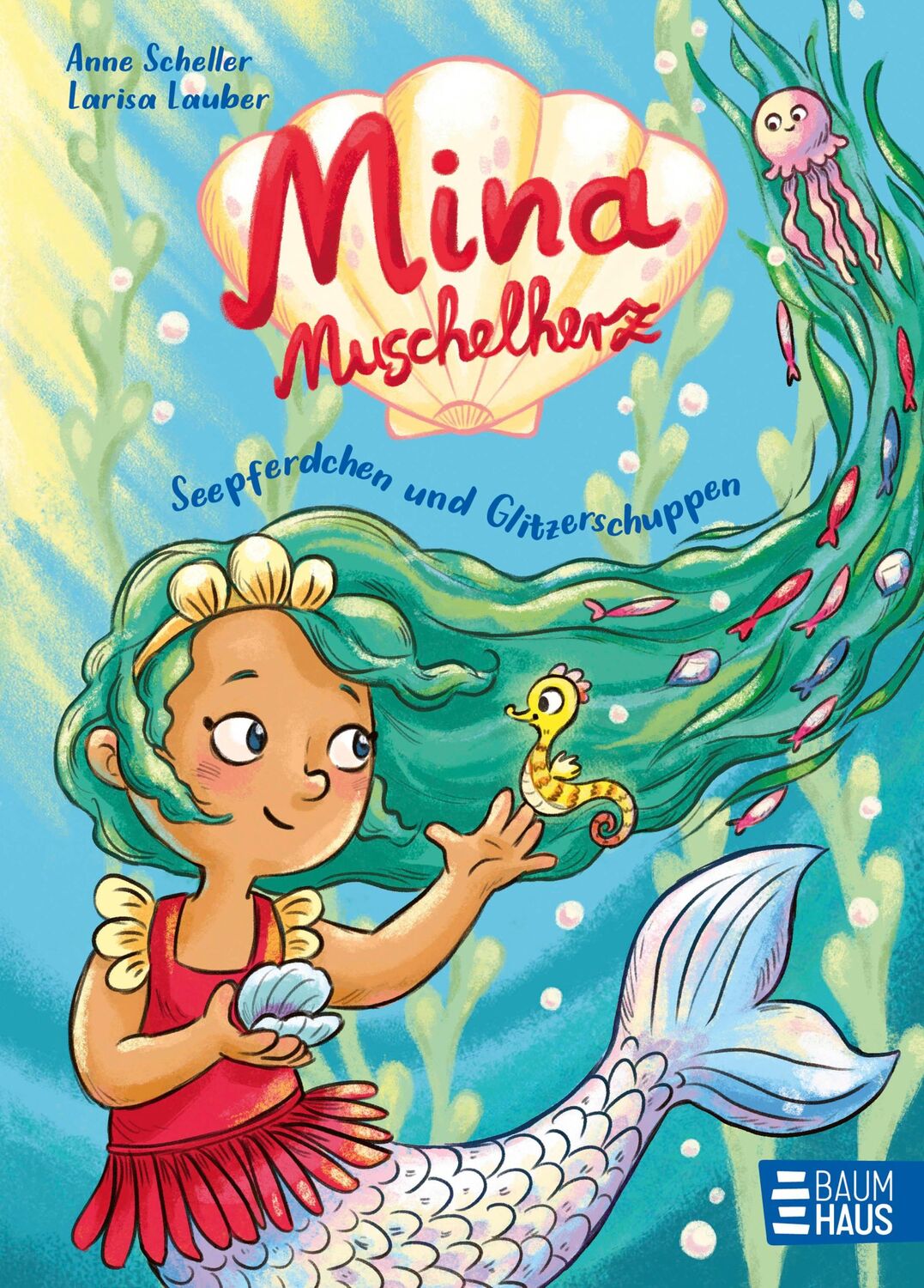 Cover: 9783833908835 | Mina Muschelherz - Seepferdchen und Glitzerschuppen | Anne Scheller