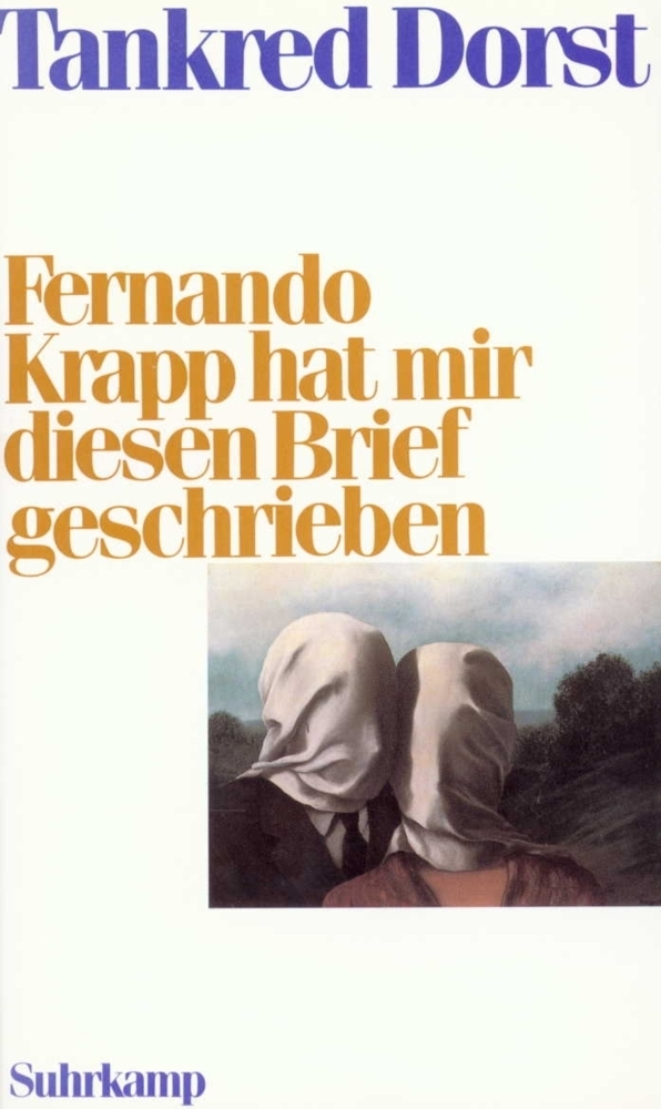 Cover: 9783518404287 | Fernando Krapp hat mir diesen Brief geschrieben | Tankred Dorst | Buch