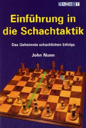 Cover: 9781904600114 | Einführung in die Schachtaktik | Das Geheimnis schachlichen Erfolgs