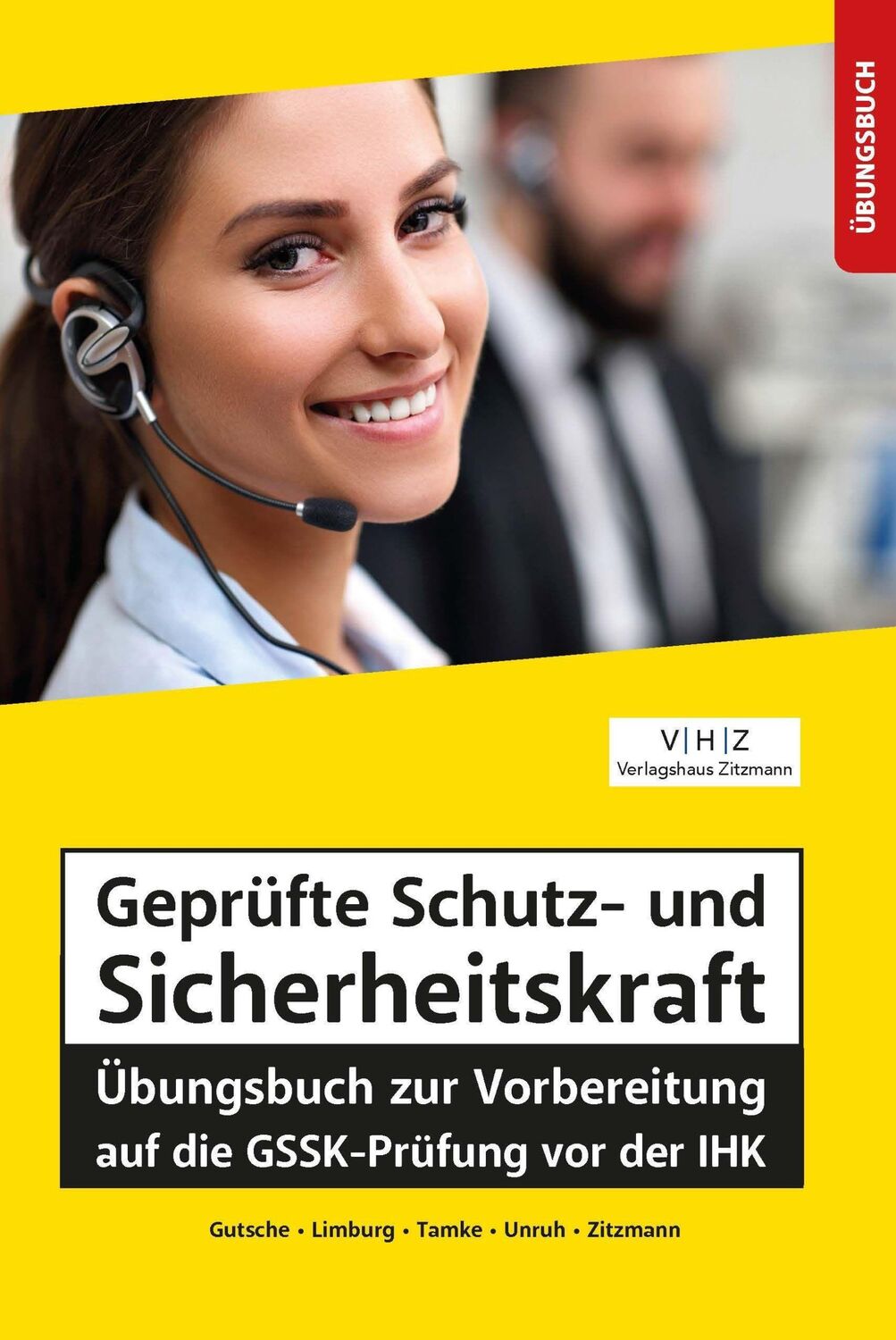 Cover: 9783961551545 | Geprüfte Schutz- und Sicherheitskraft Übungsbuch zur Vorbereitung...