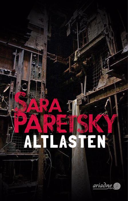 Cover: 9783867542722 | Altlasten | Sara Paretsky | Taschenbuch | Ariadne | 544 S. | Deutsch