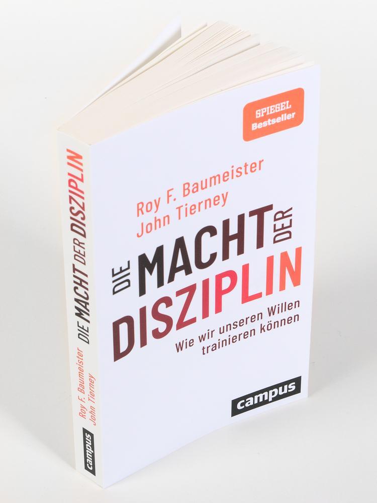 Bild: 9783593515557 | Die Macht der Disziplin | Wie wir unseren Willen trainieren können