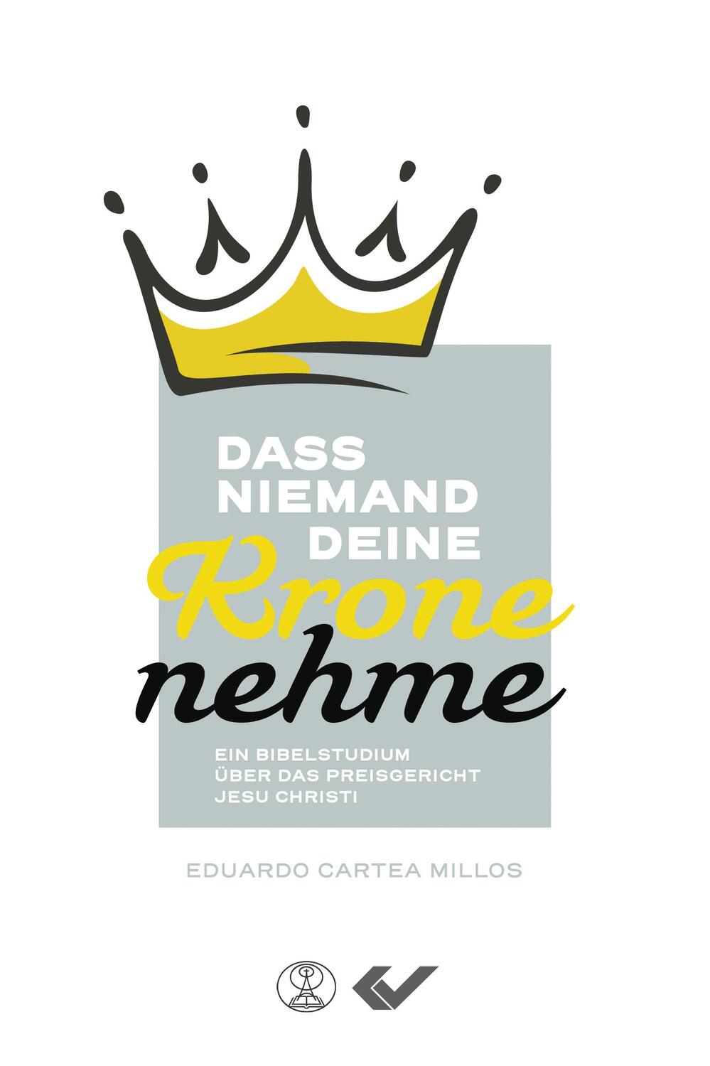 Cover: 9783863537036 | Dass niemand deine Krone nehme | Eduardo Cartea Millos | Taschenbuch