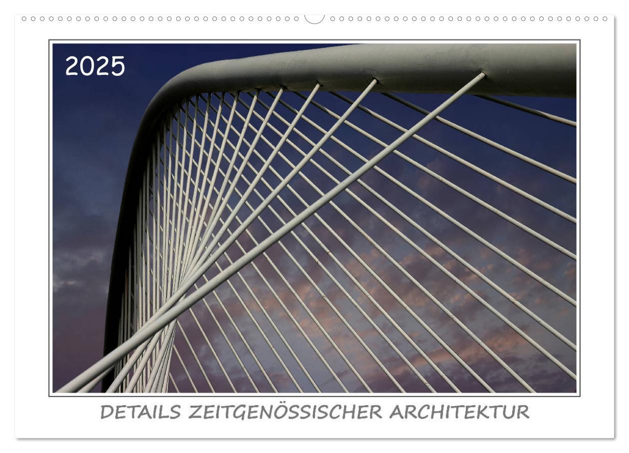 Cover: 9783435328192 | Details zeitgenössischer Architektur (Wandkalender 2025 DIN A2...