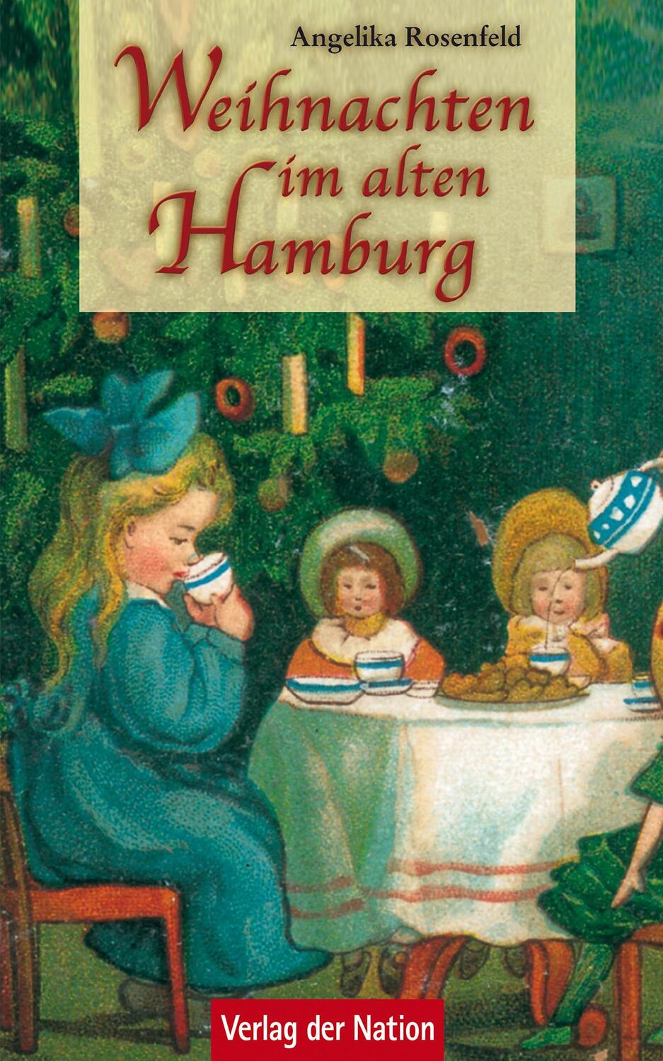 Cover: 9783373005384 | Weihnachten im alten Hamburg | Angelika Rosenfeld | Buch | 216 S.