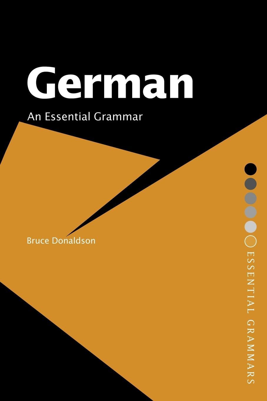 Cover: 9780415366021 | German | An Essential Grammar | Bruce Donaldson | Taschenbuch | 2006