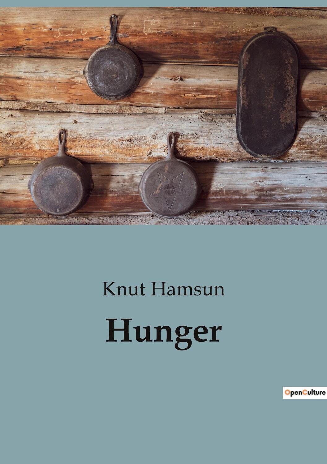 Cover: 9791041943289 | Hunger | Knut Hamsun | Taschenbuch | Paperback | 200 S. | Deutsch