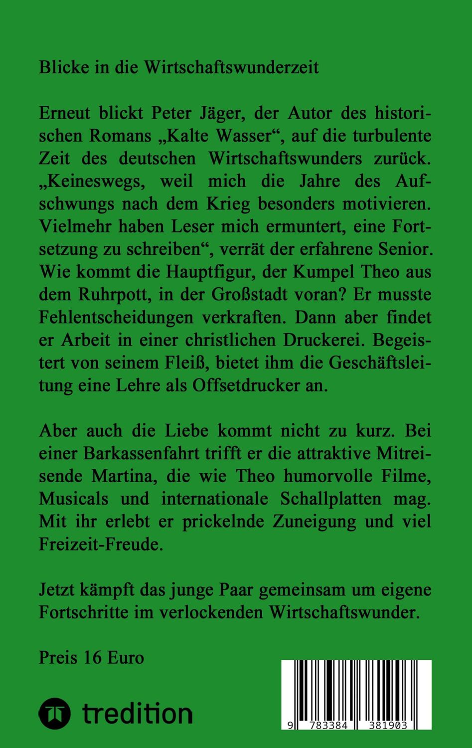 Rückseite: 9783384381903 | Junge Liebe | im Wirtschaftswunder | Peter Jäger | Taschenbuch | 2024