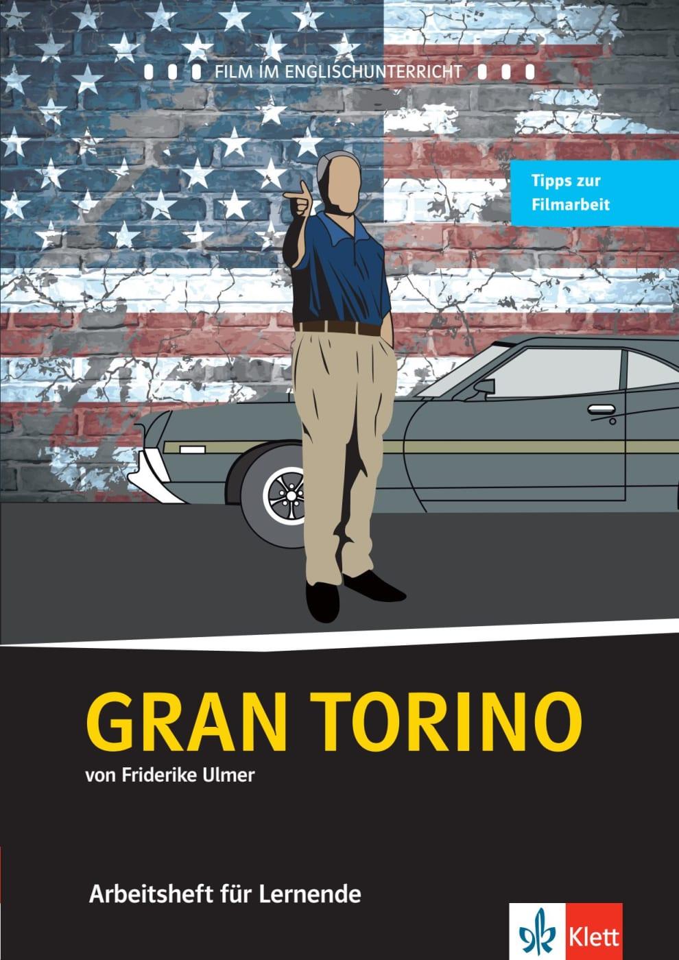 Cover: 9783125774858 | Gran Torino. Schülerarbeitsheft | Friderike Ulmer | Broschüre | 80 S.