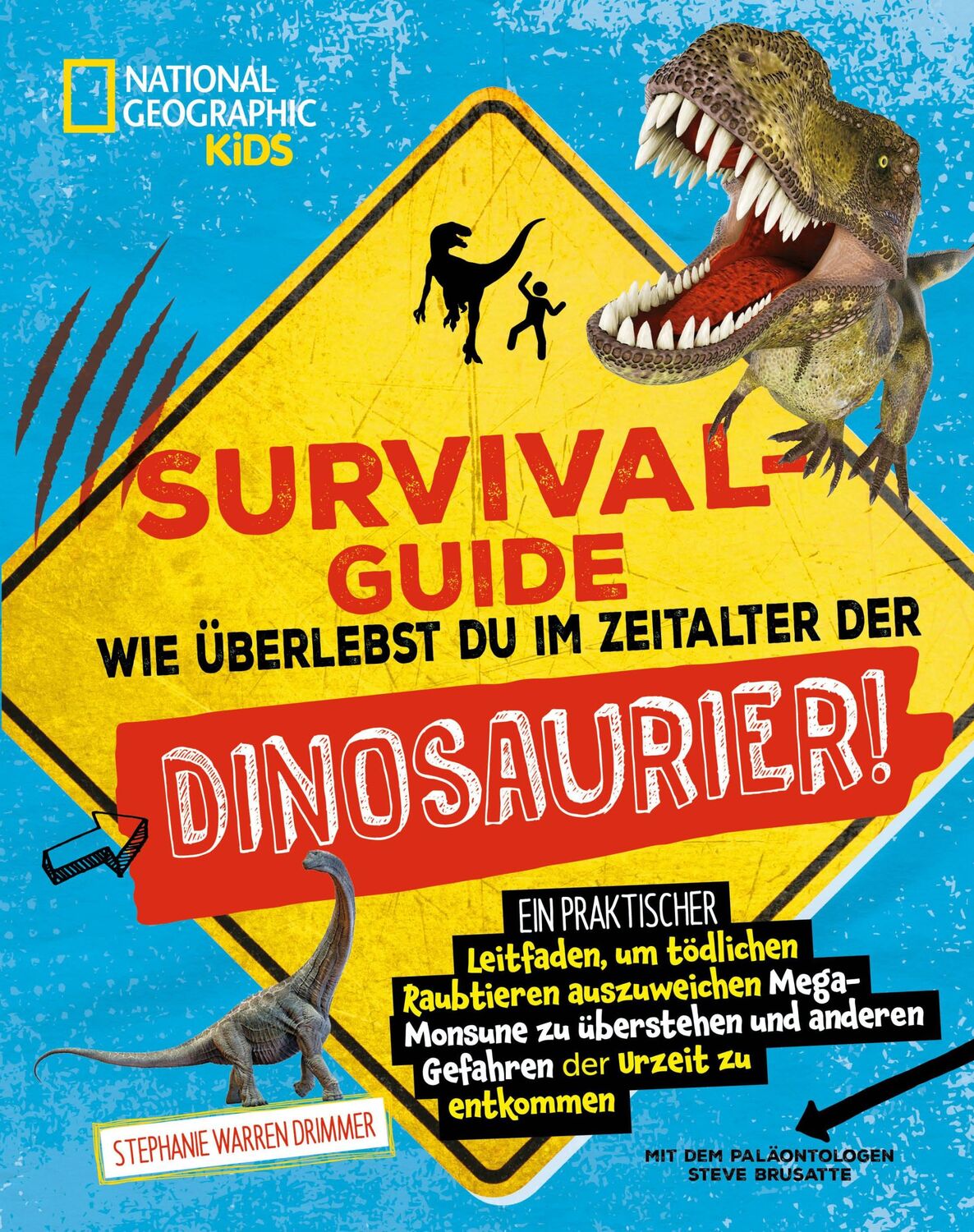 Cover: 9788863126297 | SURVIVAL GUIDE. Wie überlebst du im Zeitalter der DINOSAURIER! | Buch