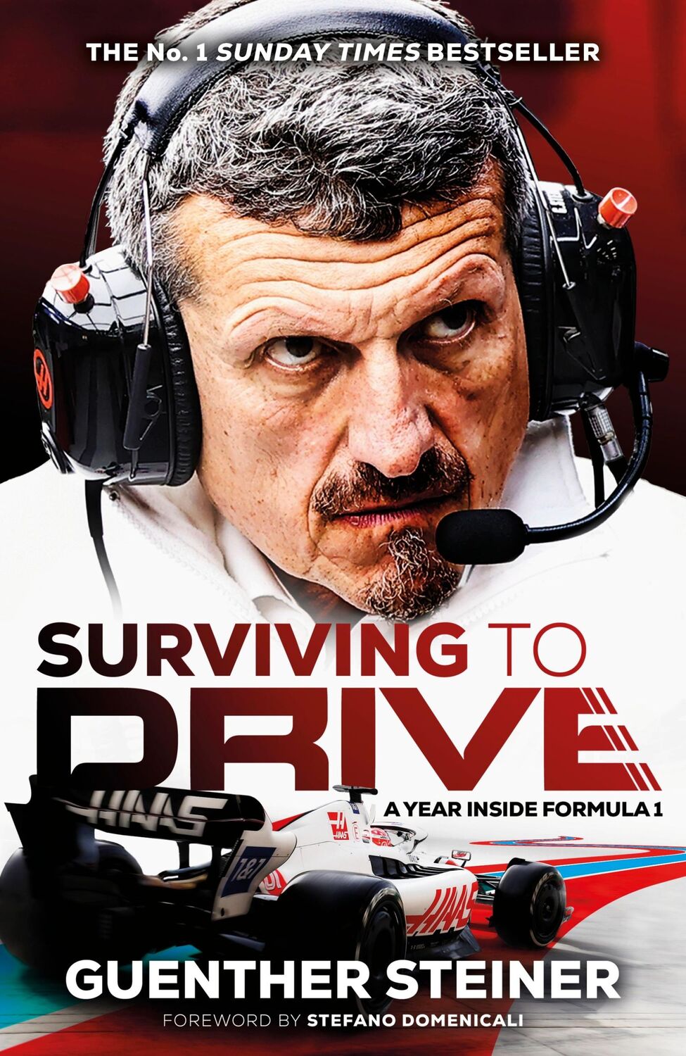 Cover: 9781787636286 | Surviving to Drive | A Year Inside Formula 1 | Guenther Steiner | Buch