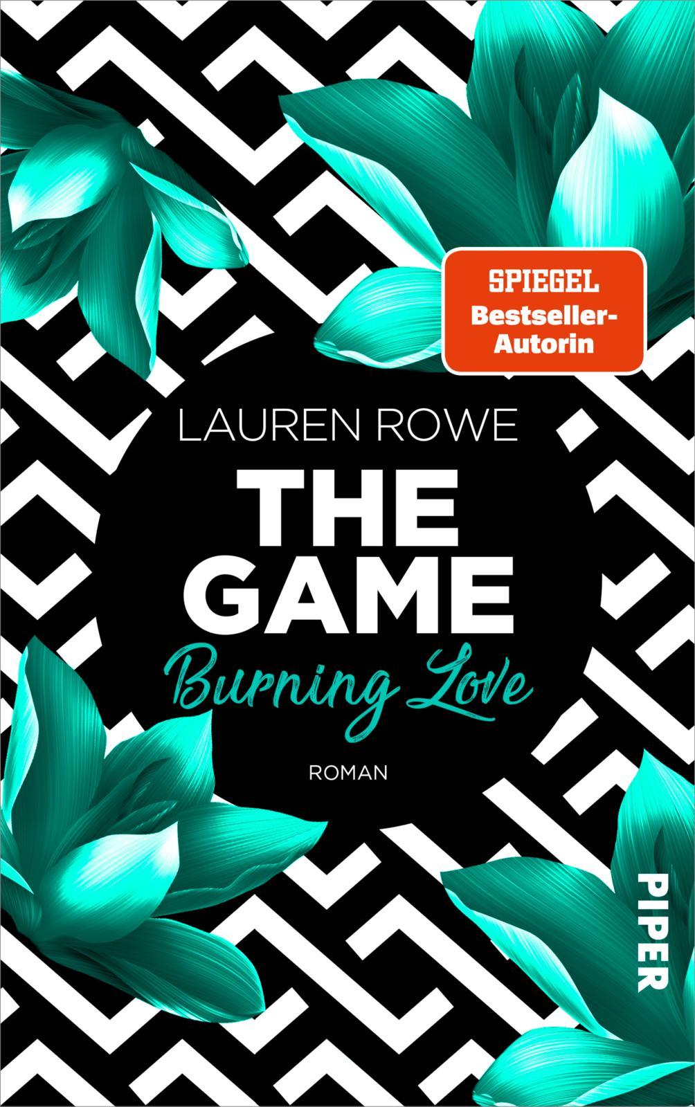 Cover: 9783492062794 | The Game - Burning Love | Lauren Rowe | Taschenbuch | The Game | 2022