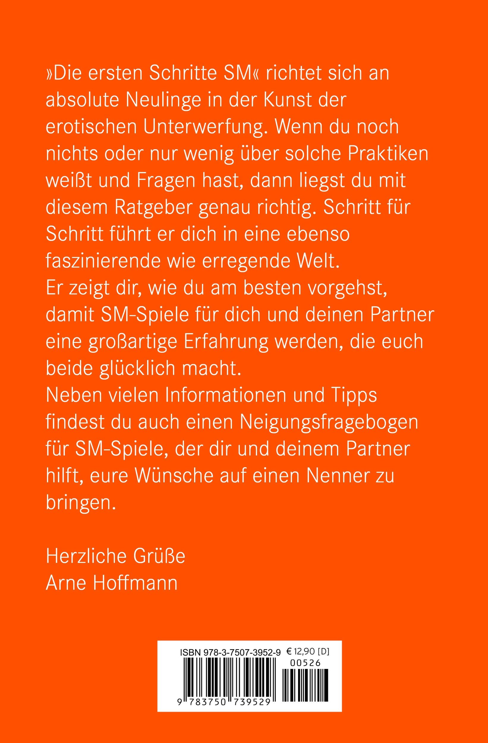 Rückseite: 9783750739529 | Die ersten Schritte SM - Unterwerfung für Anfänger Erotischer Ratgeber