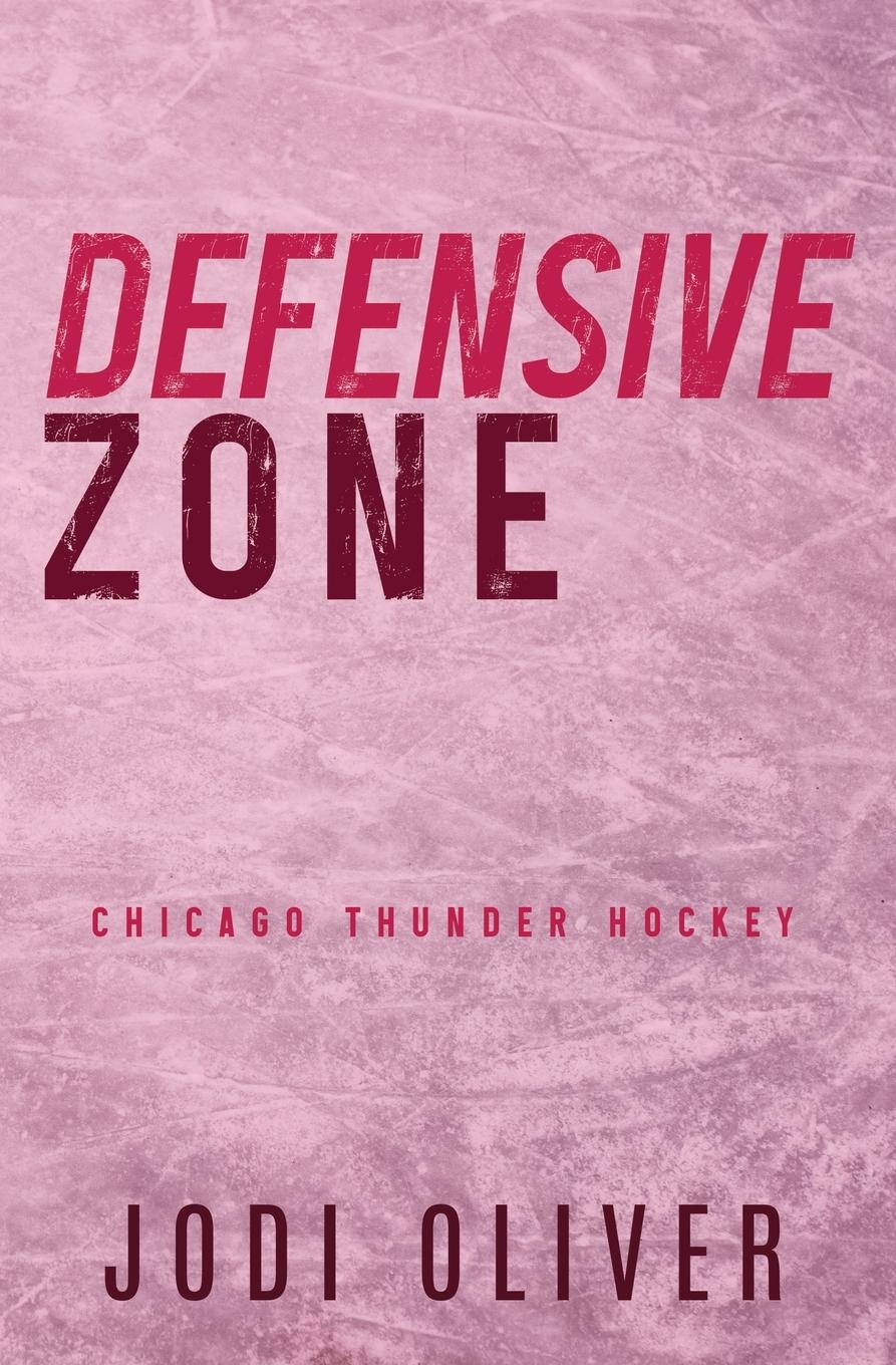 Cover: 9781917390057 | Defensive Zone | Jodi Oliver | Taschenbuch | Chicago Thunder | 2024