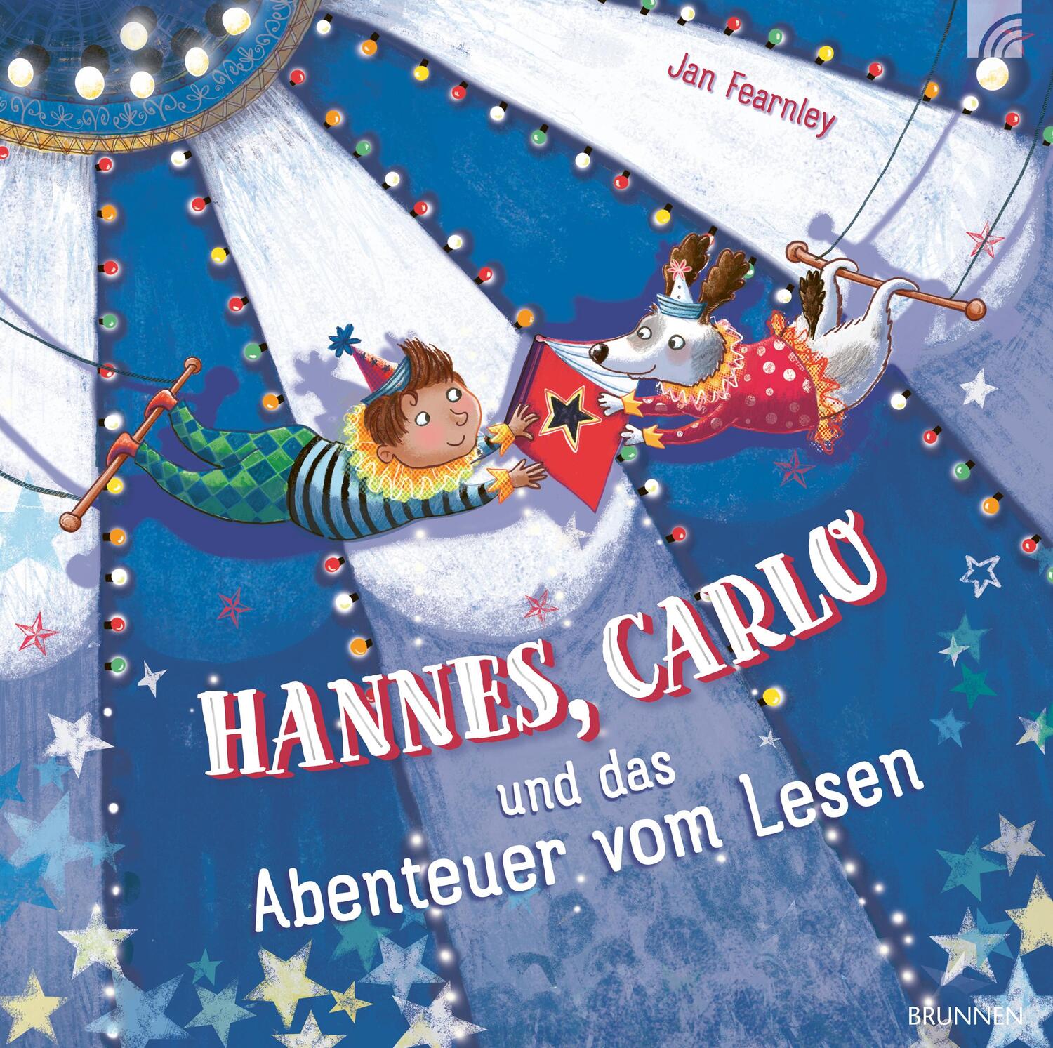 Cover: 9783765558733 | Hannes, Carlo und das Abenteuer vom Lesen | Jan Fearnley | Buch | 2023