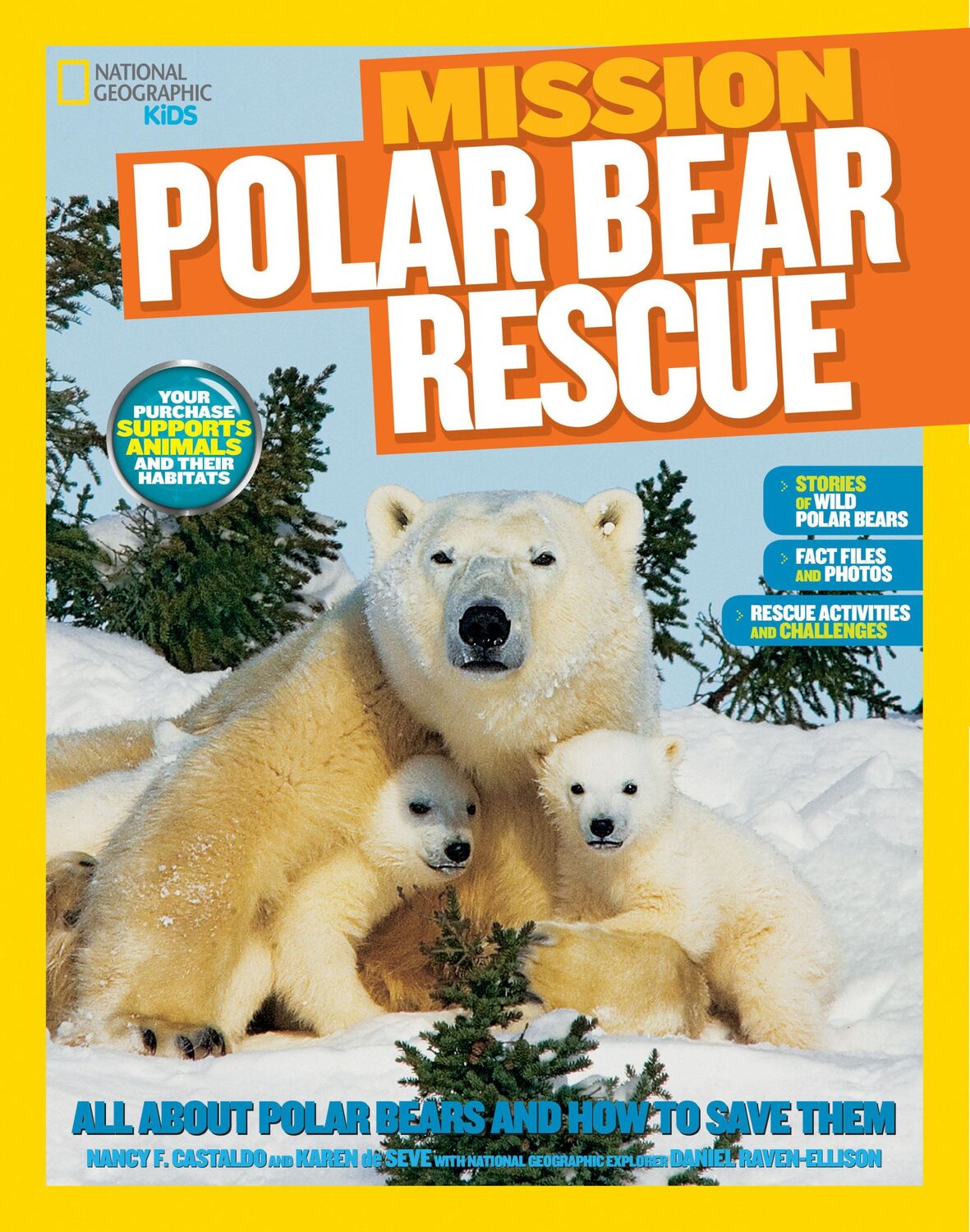 Cover: 9781426317316 | Mission: Polar Bear Rescue | Karen de Seve (u. a.) | Taschenbuch