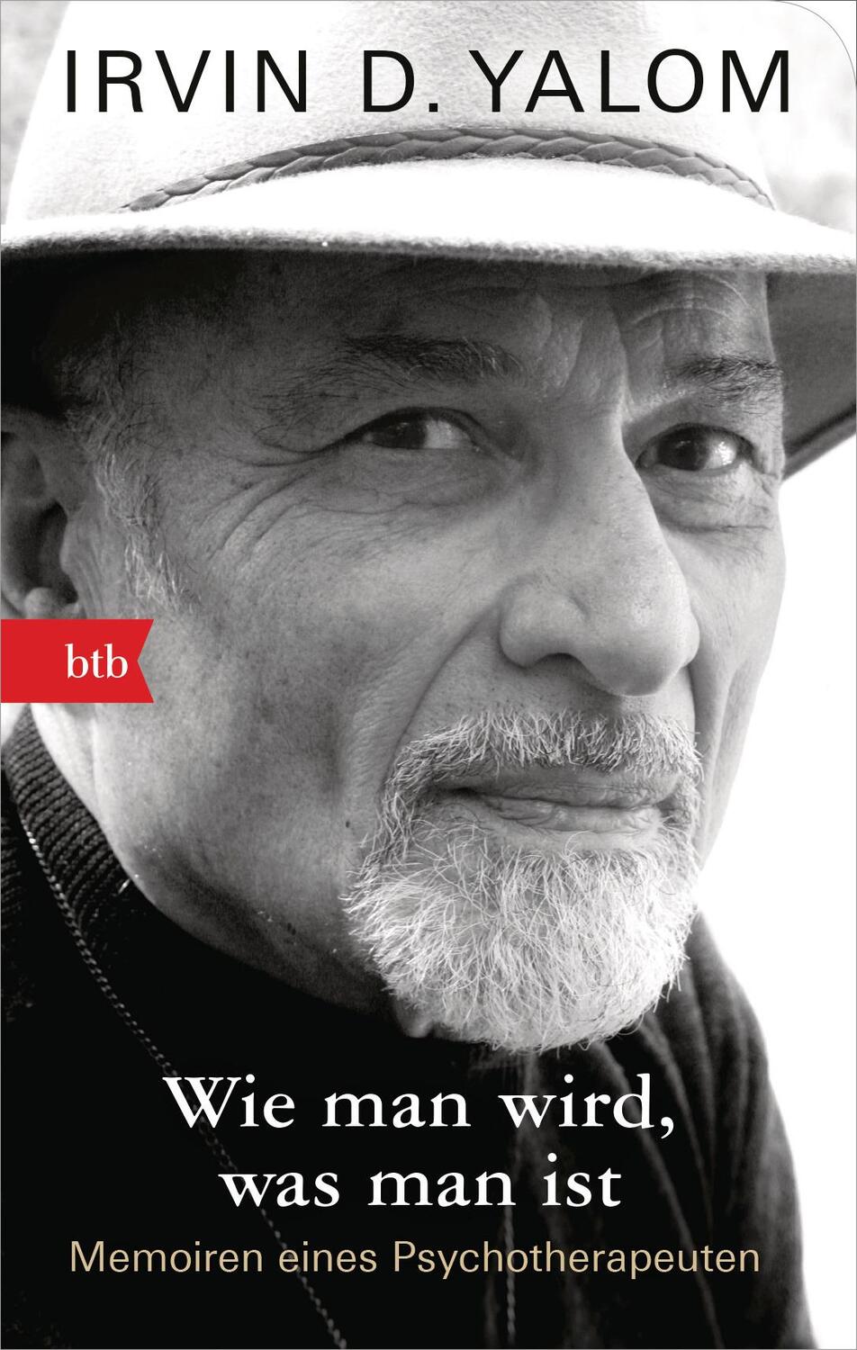 Cover: 9783442719792 | Wie man wird, was man ist | Irvin D. Yalom | Taschenbuch | Deutsch