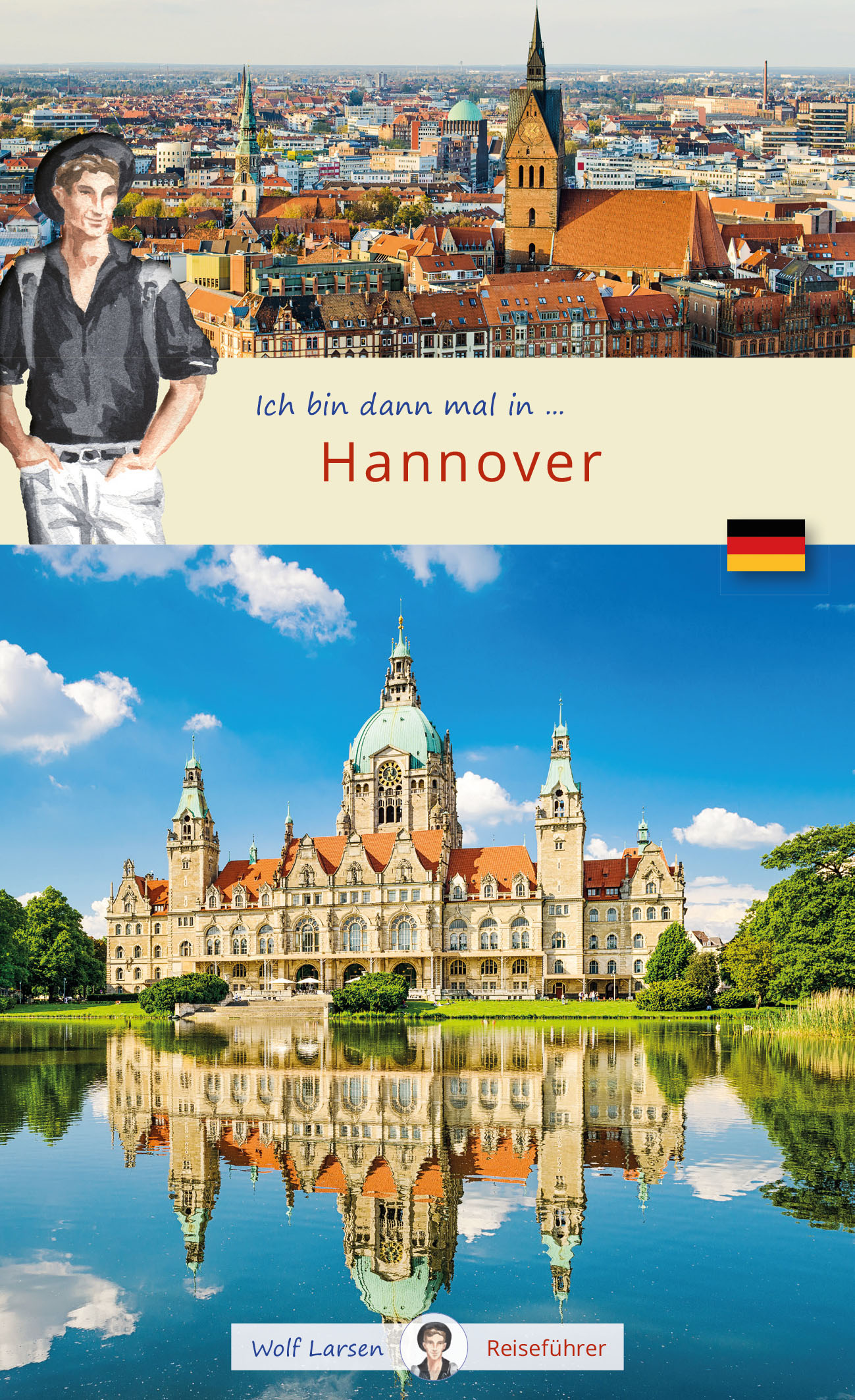 Cover: 9783982074320 | Ich bin dann mal in Hannover | Franz Rappel | Broschüre | 96 S. | 2024